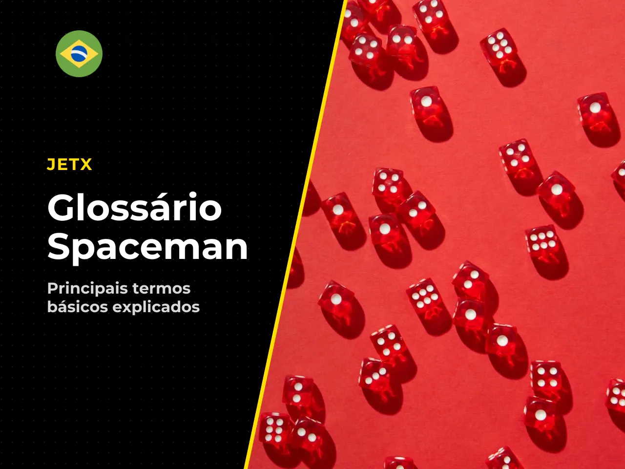 Glossário rápido do Spaceman